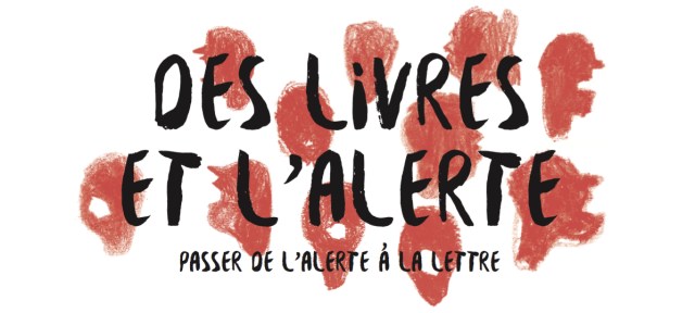 "Des livres et l'alerte" ou "Délivrez l'alerte" :-)